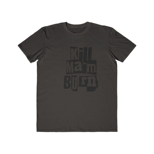 Men's Tee Distressed Block Text "Kill Maim Burn" Vintage Graphic