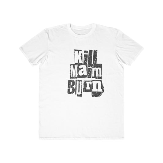 Men's Tee Distressed Block Text "Kill Maim Burn" Vintage Graphic
