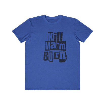 Men's Tee Distressed Block Text "Kill Maim Burn" Vintage Graphic