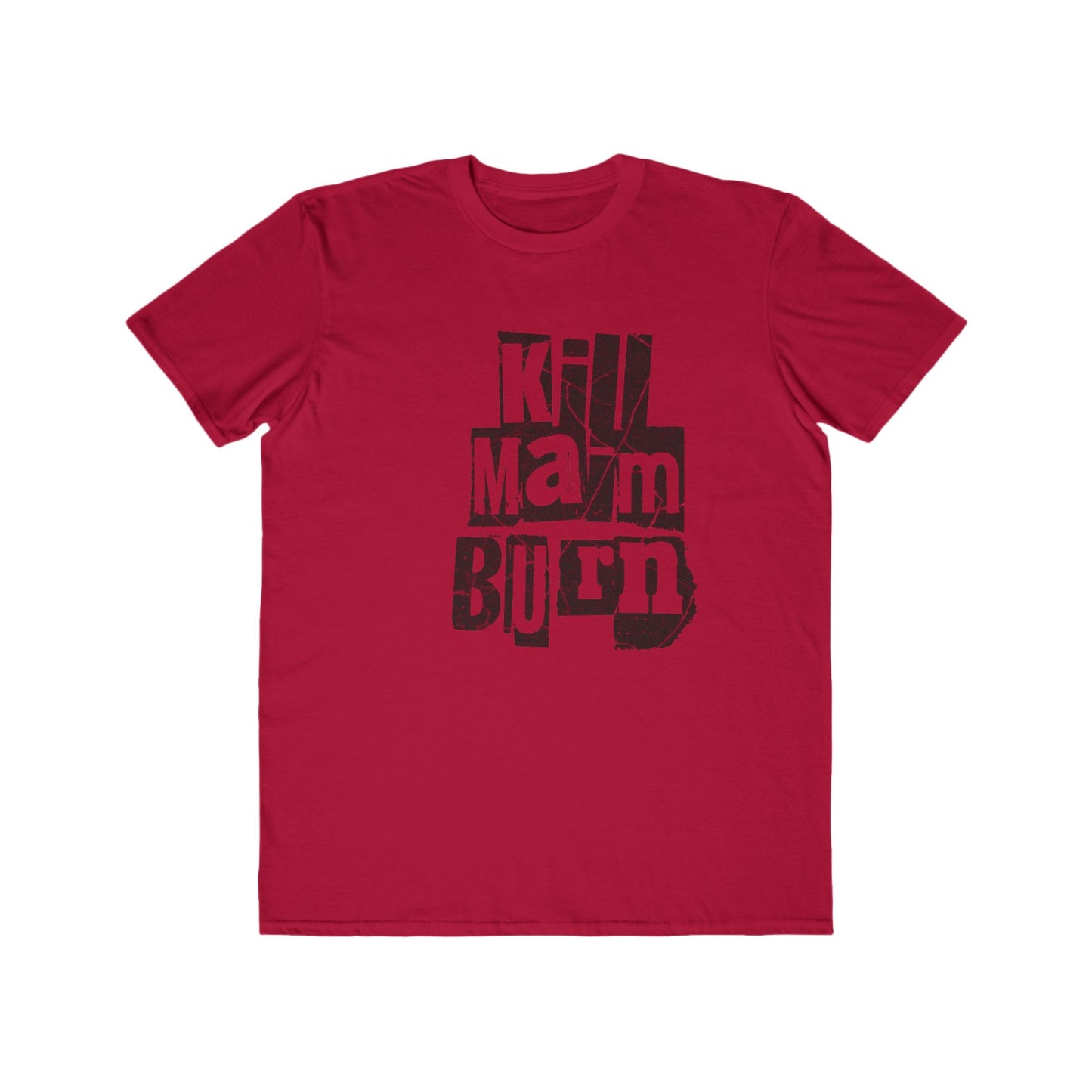Men's Tee Distressed Block Text "Kill Maim Burn" Vintage Graphic